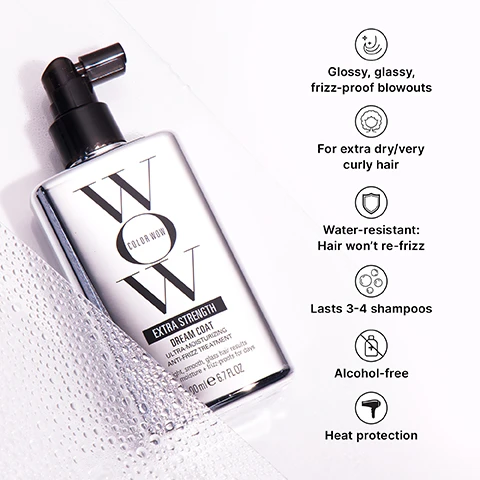 Image 1 - A silver Color Wow Extra Strength Dream Coat Ultra-Moisturizing Anti-Frizz Treatment bottle, 200ml e 6.7 FL OZ, is depicted with water droplets, displaying the text Get soft, smooth, glassy hair results, moisture + frizz-proof for days, alongside a list of benefits: Glossy, glassy, frizz-proof blowouts, For extra dry/very curly hair, Water-resistant: Hair wont re-frizz, Lasts 3-4 shampoos, Alcohol-free, and Heat protection. Image 2 - The image displays a side-by-side comparison of two clear Color Wow Dream Coat hair spray bottles, one with a white pump for Supernatural Spray and one with a black pump for Extra Strength, with accompanying text in two columns: the left column for DREAM COAT Supernatural Spray describes WHAT IT DOES Anti-frizz anti-humidity protection that lasts 3-4 shampoos, is BEST FOR Straight wavy or curly hair that gets frizzy, and has STYLING RESULT Silky glassy straight styles; the right column for EXTRA STRENGTH Dream Coat describes WHAT IT DOES Ultra-powerful anti-frizz resistance plus mega moisture that lasts 3-4 shampoos, is BEST FOR Extremely dry or extremely curly coily hair, and has STYLING RESULT Silky glassy straight styles.