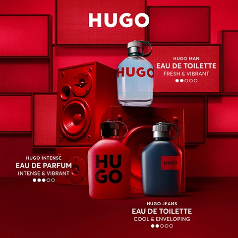 Image 1, hugo man eau de toilette fresh and vibrant. hugo intense eau de parfum intense and vibant. hugo jeans eau de toilette cool and enveloping. image 2, hugo intense the new fragrance