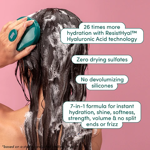 image 1, 26 times more hydration with resisthyal hyaluronic acid technology. zero drying sulfates. no devolumisisng silicones. 7 in 1 formula for instant hydration, shine, softness, strength, volume and no split ends or frizz. image 2, before and after.