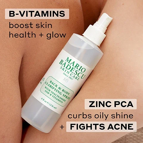 A clear bottle of Mario Badescu Back & Body Clarifying Spray is prominently displayed, highlighting benefits such as B-Vitamins for skin health and glow, while also noting Zinc PCA to curb oily shine and fight acne.