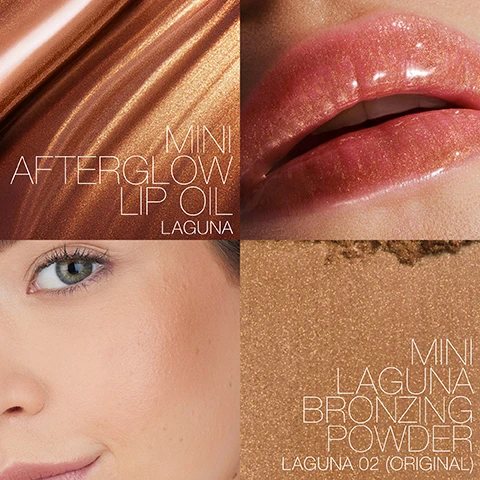 Image 1 - A collage featuring three images: a close-up of shiny bronze lip oil, a glossy lip, and a face showing bronzed skin with text that reads Mini Afterglow Lip Oil Laguna, Mini Laguna Bronzing Powder, and Laguna 02 (Original).
Image 2 - An image displaying a swatch of bronzing powder above a round container of lip oil, with text reading MINI LAGUNA BRONZING POWDER LAGUNA 02 (ORIGINAL) and MINI AFTERGLOW LIP OIL LAGUNA.
Image 3 - A compact of Mini Laguna Bronzing Powder with a bronze shade is placed next to a Mini Afterglow Lip Oil tube, against a backdrop of glossy blue droplets, featuring text that reads Mini Laguna Bronzing Powder and Mini Afterglow Lip Oil with descriptions of their features.