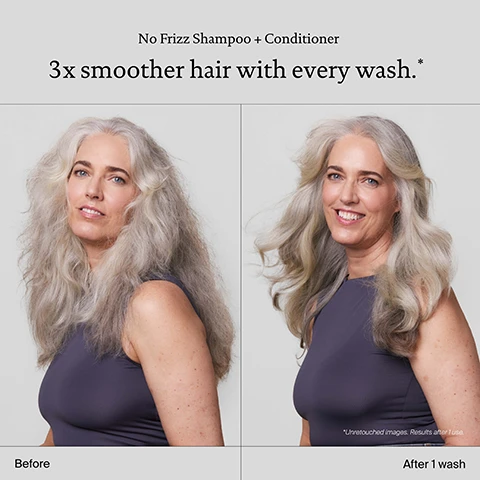 Image 1 - The image shows a woman with long, gray hair styled in soft waves, presenting a side-by-side comparison of her hair before and after using No Frizz Shampoo + Conditioner, with text stating 3x smoother hair with every wash and Before and After 1 wash.
Image 2 - Image shows a side-by-side comparison of hair before and after 14 days of using No Frizz Shampoo and Conditioner, with a close-up of hair texture on both sides; visible text includes transforms hair texture and quality over time, air-dried results using only No Frizz Shampoo + Conditioner, before, and after 14 days.
Image 3 - Image of two bottles of Living Proof frizz shampoo and conditioner placed against a light blue background with text indicating product benefits: delivers 3X smoother hair in just 1 wash, keeps hair cleaner and healthier for longer, improves hair texture and quality.
Image 4 - Image features two haircare product bottles, one labeled Living proof frizz shampoo and the other Living proof conditioner, accompanied by icons representing detangling, sleekness, conditioning, and shine, with the text Sili-CLONE HairTech at the top.
Image 5 - A close-up image of iridescent soap bubbles with text on the left side that reads Sili-CLONE HairTech, followed by 600+ lab tests, 170+ formula iterations, and 1000+ performance tests.
Image 6 - Image shows a comparison between Sili-CLONE HairTech and Silicone regarding hair health, with the left side highlighting benefits of Sili-CLONE: hair actually becomes healthier, keeps hair cleaner and healthier longer, promotes longevity of hair health, and the right side listing drawbacks of Silicone: hair appears healthy while damage is masked, makes hair dirtier and faster, and can lead to chronic damage.
Image 7 - Image of wet hair with three bottles of hair care products labeled as step 1, step 2, and step 3, with the text Smooth + fight frizz routine above them; the first bottle is labeled Living proof. shampoo, the second as Living proof. conditioner, and the third as Living proof. Perfect day Style + protect.